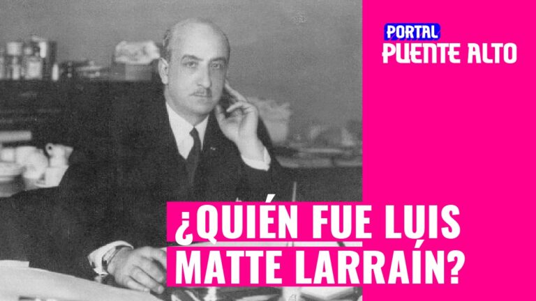 ¿Qué hizo Luis Matte Larraín en Puente Alto para que una calle lleve su nombre?