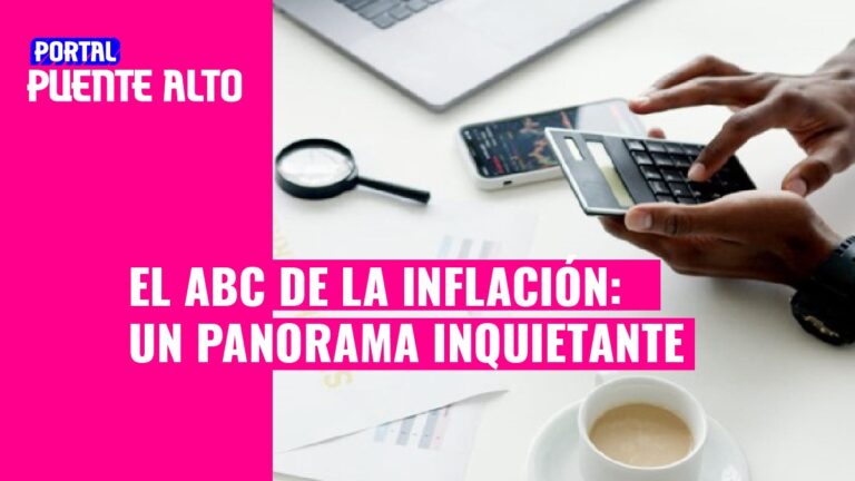 OPINIÓN | El ABC de la inflación: un panorama inquietante